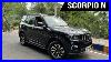 Mahindra Scorpio N Is This The Ultimate Suv For You Full Review Vignesh Vlogs